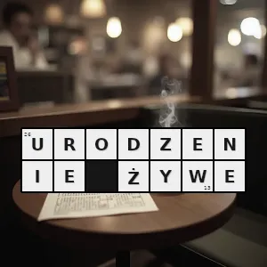Rozwiązanie krzyżówki: urodzenie noworodka który po oddzieleniu od matki wykazuje oznaki życia - urodzenie żywe | hasła, synonimy i podpowiedzi Hasło krzyżówkowe urodzenie noworodka który po oddzieleniu od matki wykazuje oznaki życia - urodzenie żywe – rozwiązanie, synonimy, podpowiedzi i definicje krzyżówkowe